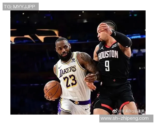 火箭与湖人对决詹姆斯精彩集锦回顾与赛季亮点分析