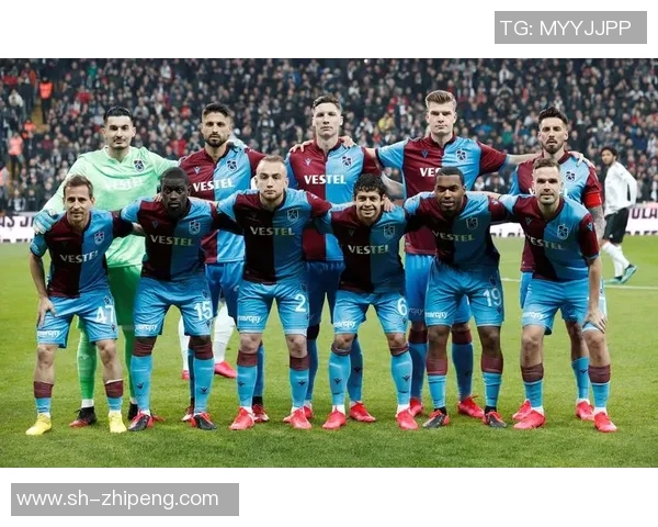 特拉布宗体育在新赛季展现强劲实力迎战劲敌全力争胜