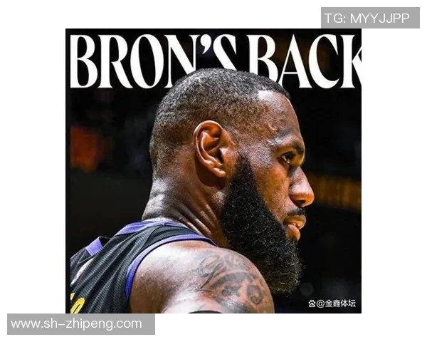 詹姆斯如何在NBA历史中书写自己的传奇篇章与未来展望 詹姆斯如何在NBA历史中书写自己的传奇篇章与未来展望
